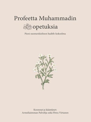cover image of Profeetta Muhammadin opetuksia